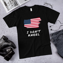Load image into Gallery viewer, I don't kneel - T-Shirt