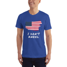 Load image into Gallery viewer, I don&#39;t kneel - T-Shirt
